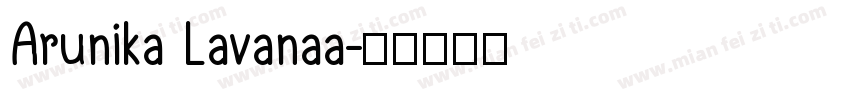 Arunika Lavanaa字体转换